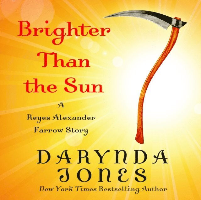 Darynda Jones - Brighter Than the Sun, Ljudbok