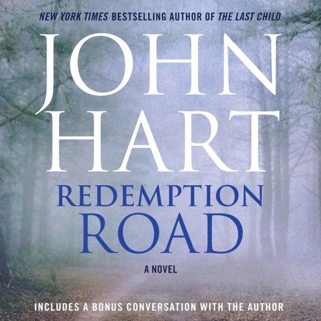 John Hart - Redemption Road, Ljudbok
