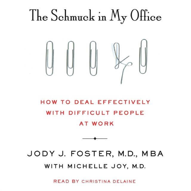 Michelle Joy, Jody Foster - Schmuck in My Office, Ljudbok