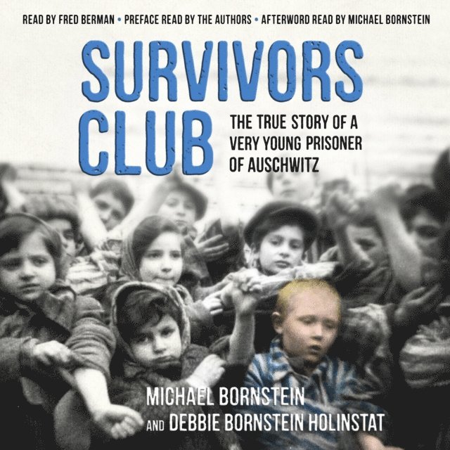 Debbie Bornstein Holinstat, Michael Bornstein - Survivors Club, Ljudbok