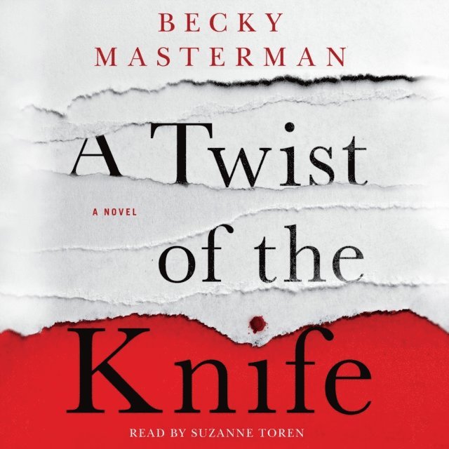 Becky Masterman - Twist of the Knife, Ljudbok