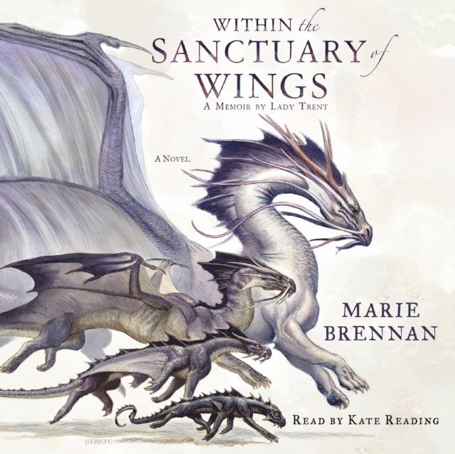 Marie Brennan - Within the Sanctuary of Wings, Ljudbok