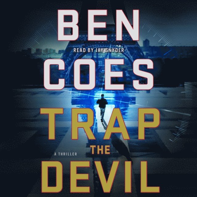 Ben Coes - Trap the Devil, Ljudbok