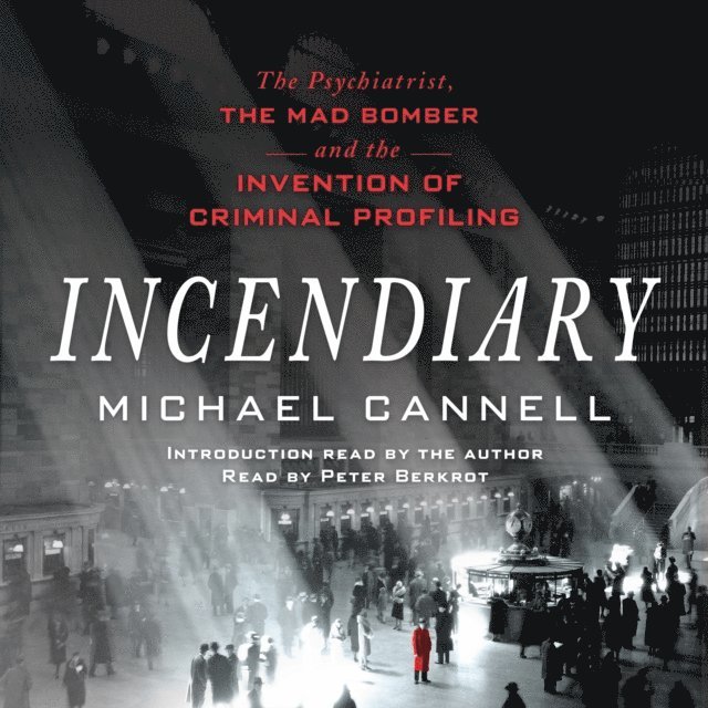 Michael Cannell - Incendiary, Ljudbok