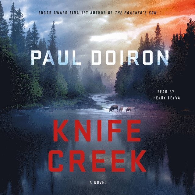 Paul Doiron - Knife Creek, Ljudbok