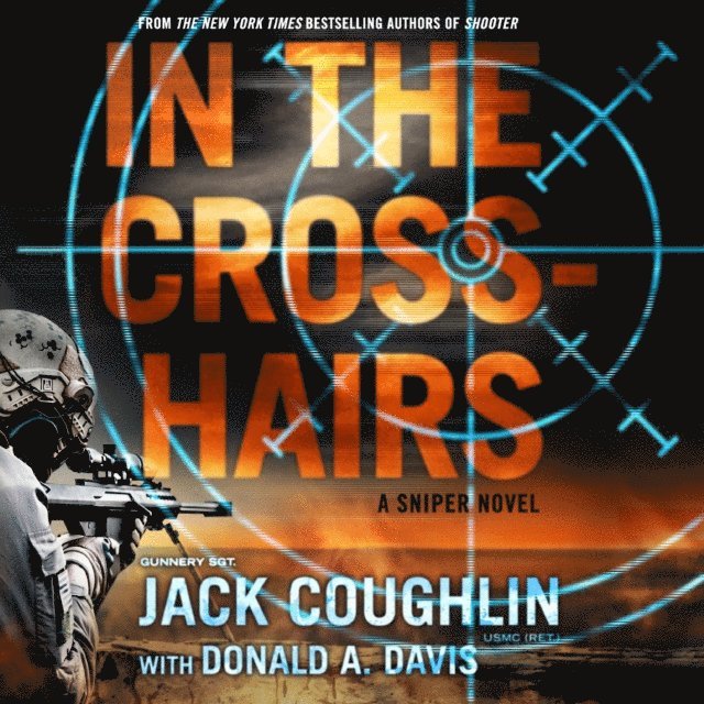 Sgt. Jack Coughlin - In the Crosshairs, Ljudbok