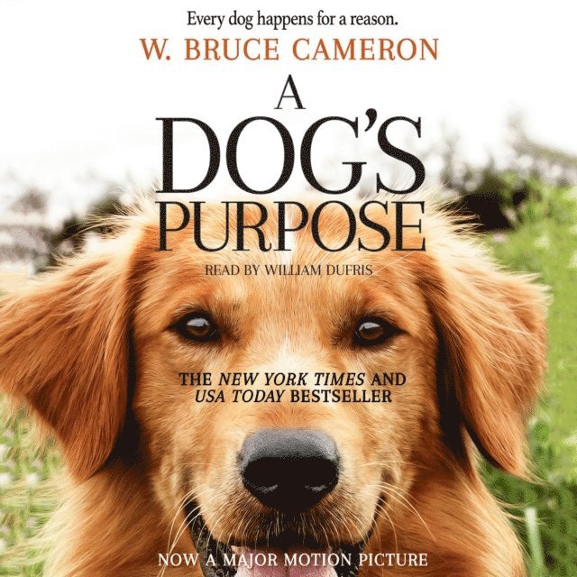 W. Bruce Cameron - Dog's Purpose, Ljudbok