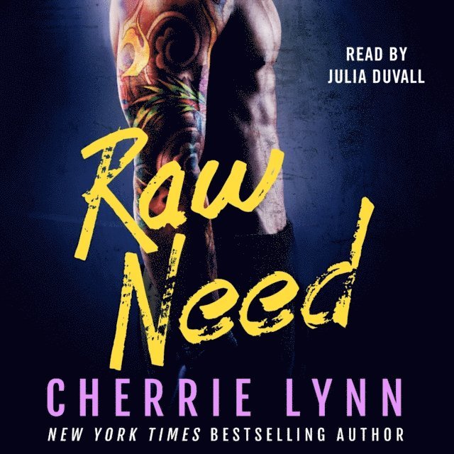 Cherrie Lynn - Raw Need, Ljudbok