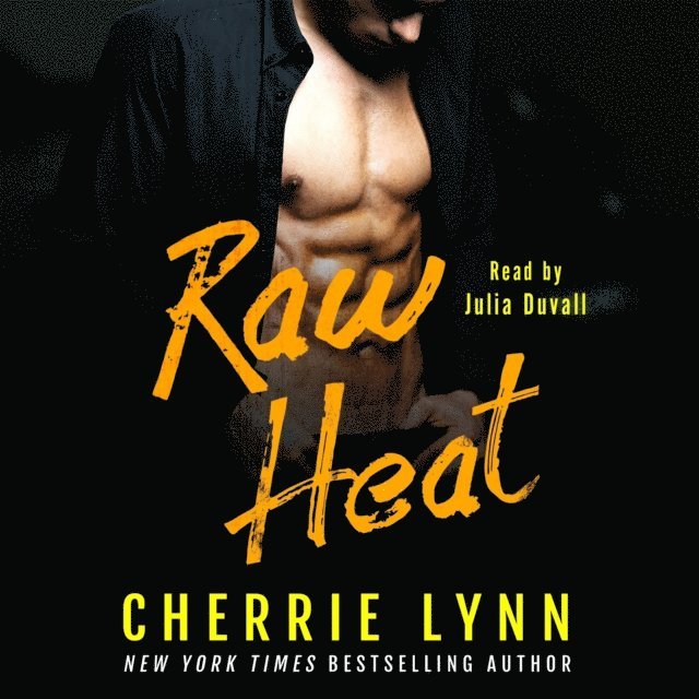 Cherrie Lynn - Raw Heat, Ljudbok