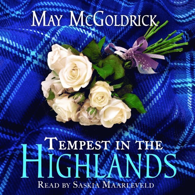 May McGoldrick - Tempest in the Highlands, Ljudbok