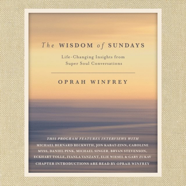 Oprah Winfrey - Wisdom of Sundays, Ljudbok