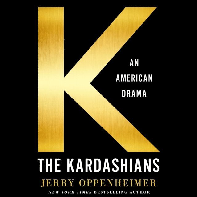 Jerry Oppenheimer - Kardashians, Ljudbok. Tillgänglighet: Lägg i varukorg