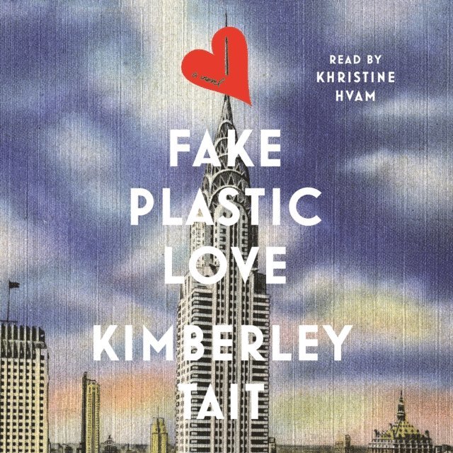 Kimberley Tait - Fake Plastic Love, Ljudbok