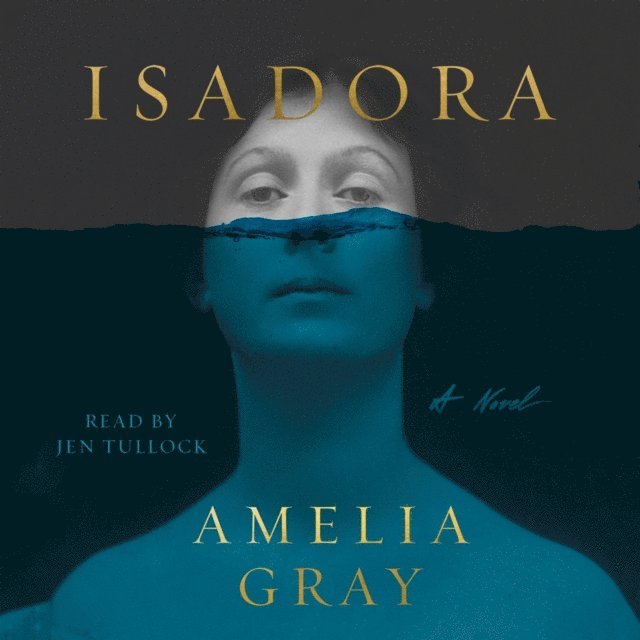 Amelia Gray - Isadora, Ljudbok