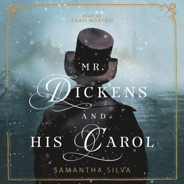 Samantha Silva - Mr. Dickens and His Carol, Ljudbok