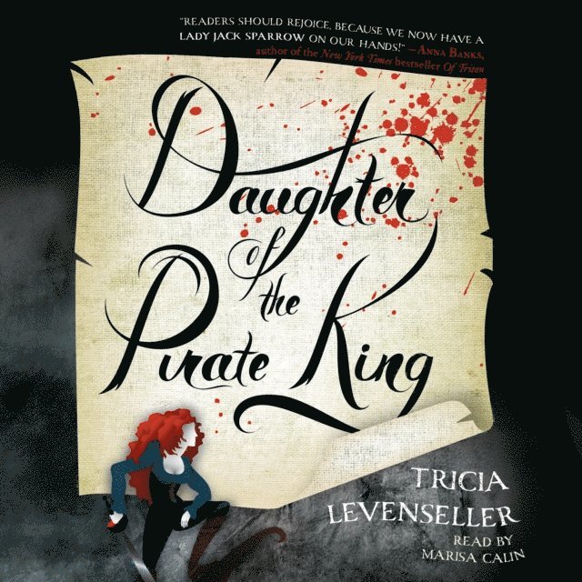 Tricia Levenseller - Daughter of the Pirate King, Ljudbok