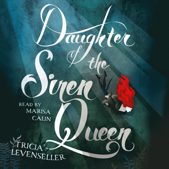 Tricia Levenseller - Daughter of the Siren Queen, Ljudbok