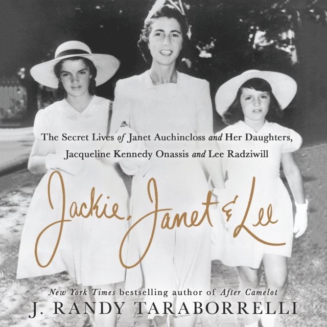 J. Randy Taraborrelli - Jackie, Janet & Lee, Ljudbok
