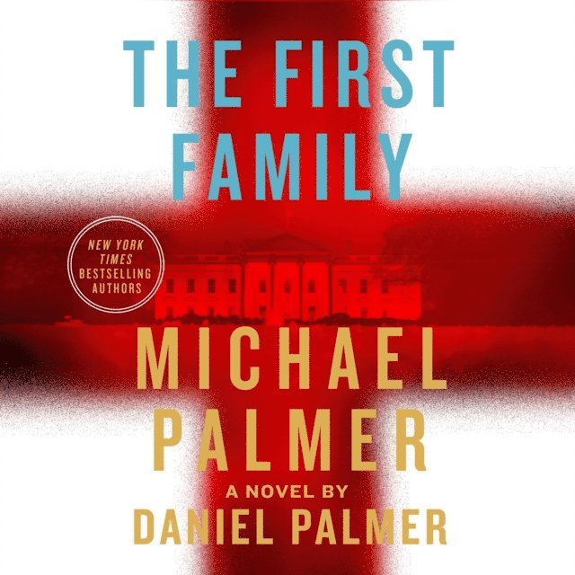Daniel Palmer, Michael Palmer - First Family, Ljudbok