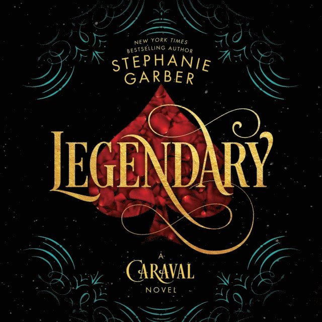 Stephanie Garber - Legendary, Ljudbok