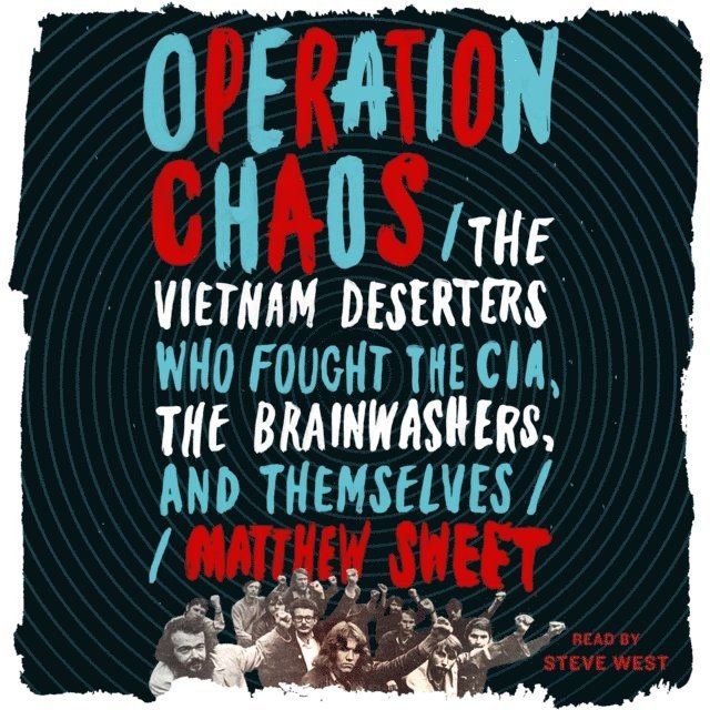Matthew Sweet - Operation Chaos, Ljudbok