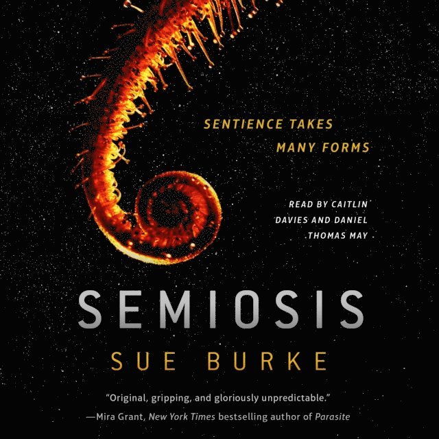 Sue Burke - Semiosis, Ljudbok