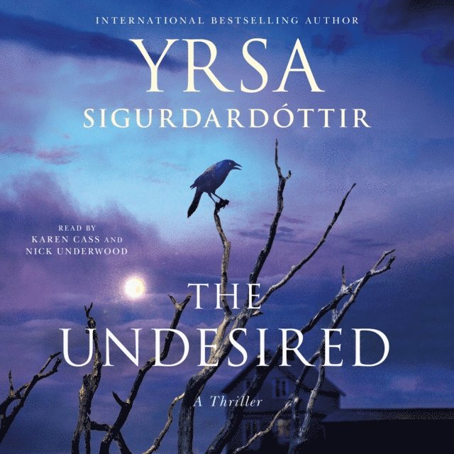 Yrsa Sigurdardottir - Undesired, Ljudbok