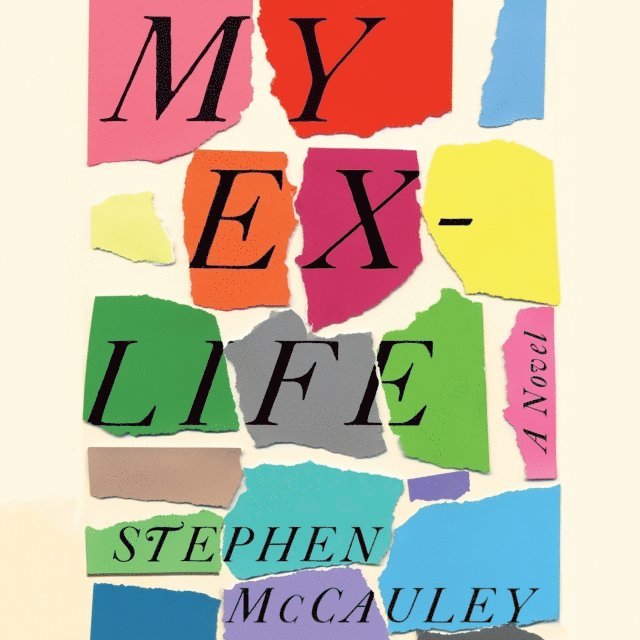 Stephen McCauley - My Ex-Life, Ljudbok