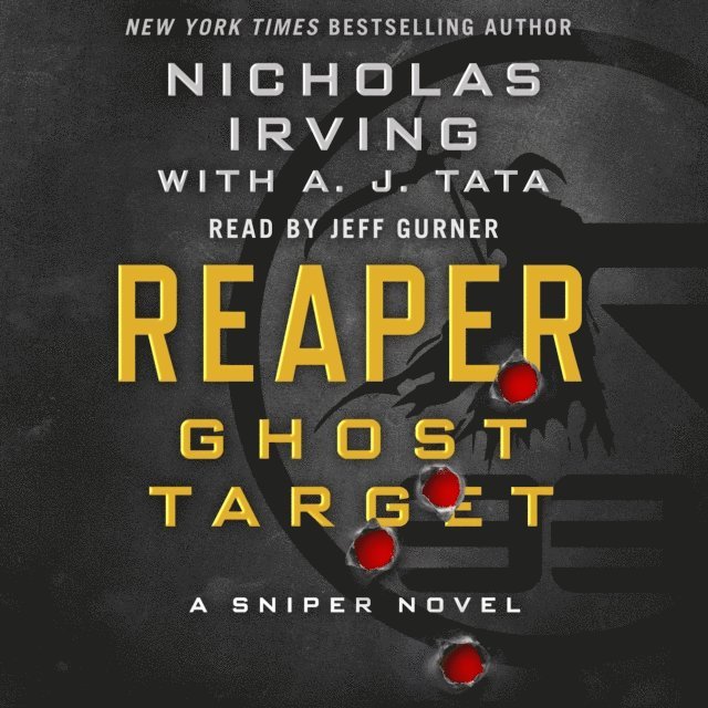 A. J. Tata, Nicholas Irving - Reaper: Ghost Target, Ljudbok