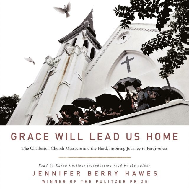 Jennifer Berry Hawes - Grace Will Lead Us Home, Ljudbok