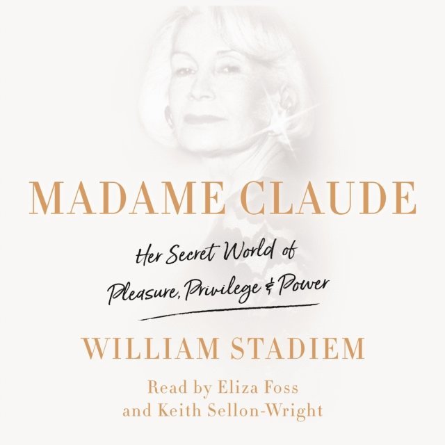 William Stadiem - Madame Claude, Ljudbok
