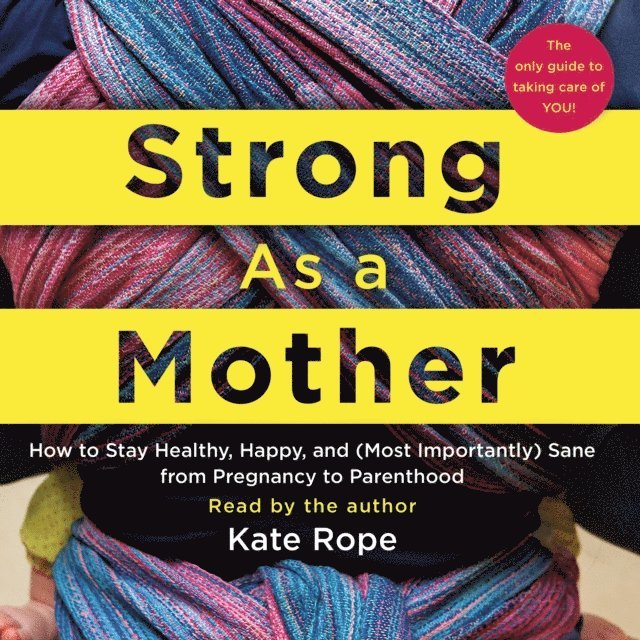 Kate Rope - Strong As a Mother, Ljudbok. Tillgänglighet: Lägg i varukorg