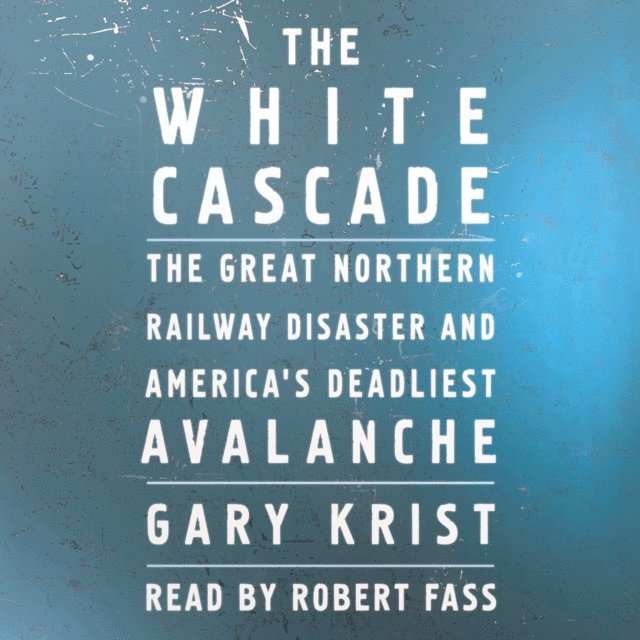 Gary Krist - White Cascade, Ljudbok