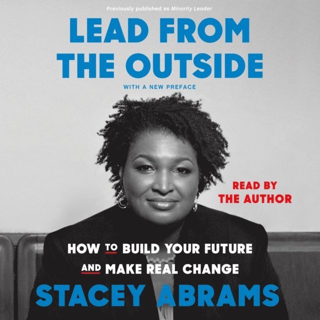 Stacey Abrams - Lead from the Outside, Ljudbok