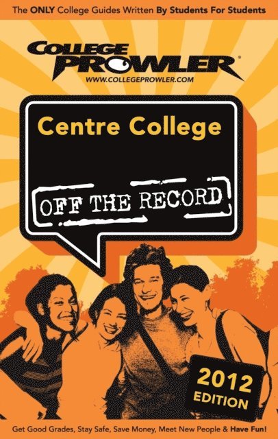 Aaron Edwards - Centre College 2012, E-bok
