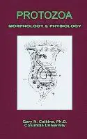 Gary N. Calkins - Protozoa Morphology & Physiology (Microbiology Series), Inbunden. Tillgänglighet: Lägg i varukorg