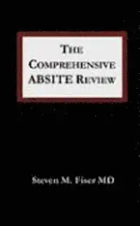 Steven M. Fiser - The Comprehensive Absite Review, Häftad. Tillgänglighet: Lägg i varukorg