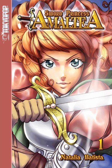 Natalia Batista - Sword Princess Amaltea, Volume 1 (English), Häftad