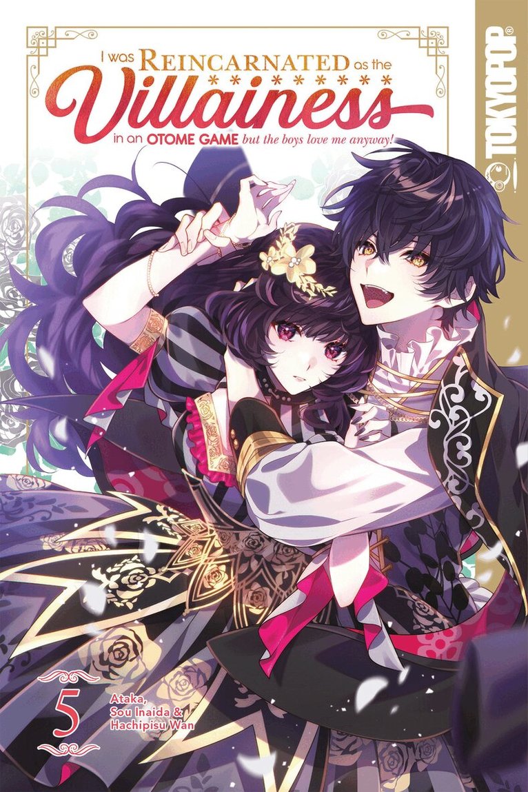 Sou Inaida - I Was Reincarnated as the Villainess in an Otome Game but the Boys Love Me Anyway!, Volume 5, Häftad