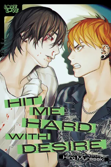 Hit Me Hard With Desire