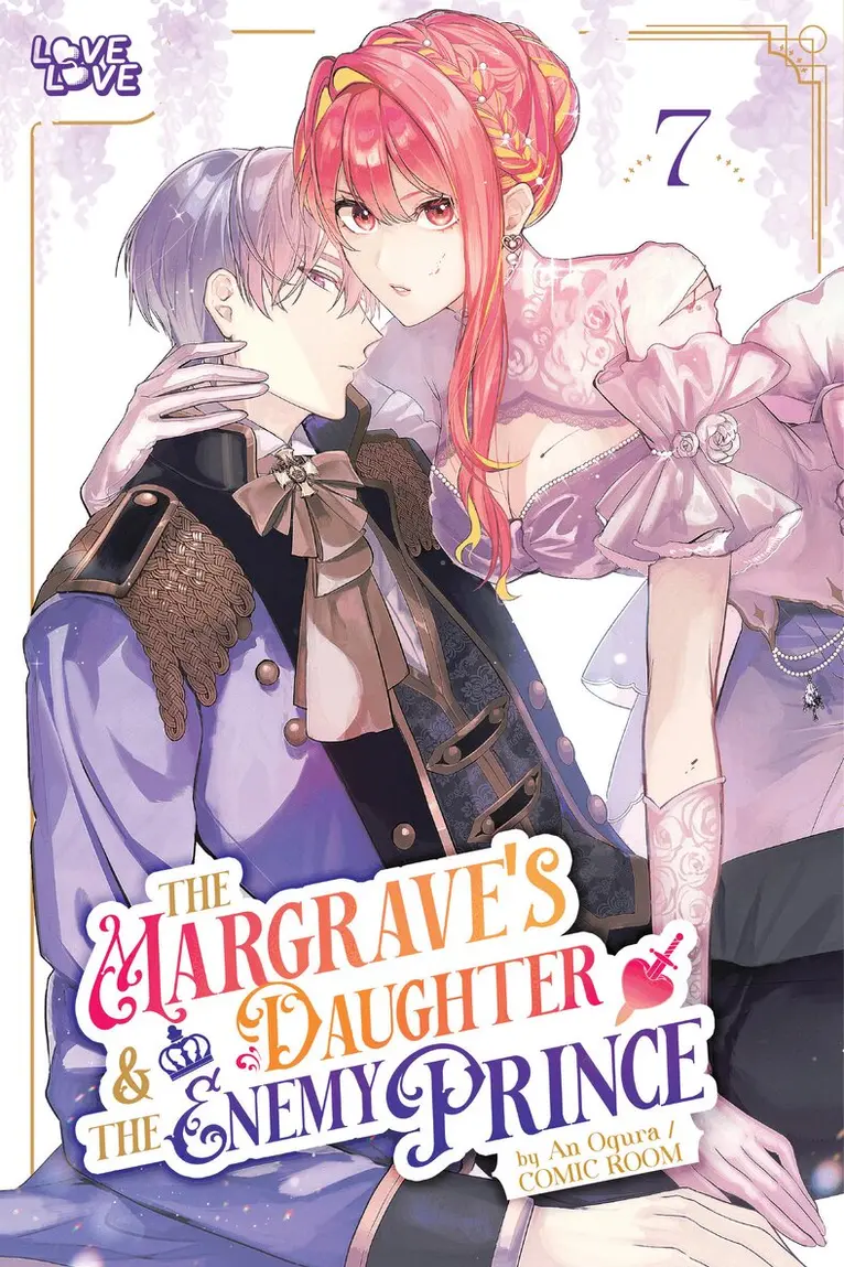 Margrave's Daughter & the Enemy Prince, Volume 7