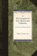 Conquest of New Mexico and California