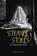 Strange Stories by a Nervous Gentleman