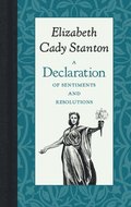 A Declaration of Sentiments and Resolutions