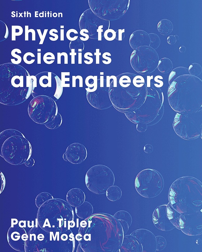 Paul A. Tipler, Gene Mosca - Physics for Scientists and Engineers with Modern Physics, Inbunden