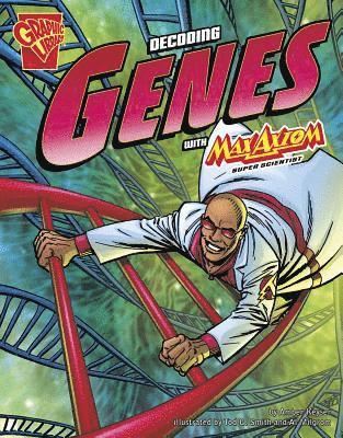 ,Amber,J Keyser - Graphic Science Decoding Genes with Max Axiom, Super Scientist, Häftad