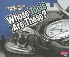 Amanda Doering Tourville - Whose Tools Are These?, Inbunden