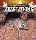Amazing Animal Adaptations Desert Animal Adaptations