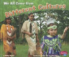 Melissa Higgins - We All Come from Different Cultures, Häftad