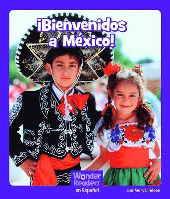 Mary Lindeen - ¡Bienvenidos a México! (Welcome to Mexico!), Häftad. Tillgänglighet: Lägg i varukorg